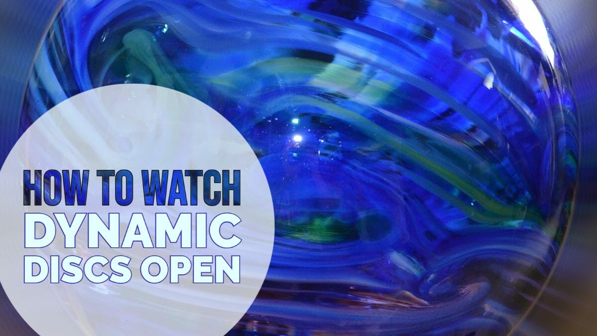 How To Watch The 2022 Dynamic Discs Open